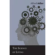 The Science of Living