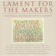 Lament for the Makers: A Memorial Anthology