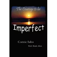 The Courage to be Imperfect