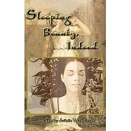 Sleeping Beauty, Indeed & Other Lesbian Fairytales