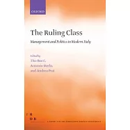 The Ruling Class: Management and Politics in Modern Italy