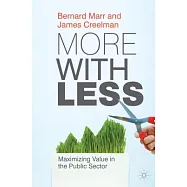 More With Less: Maximizing Value in the Public Sector