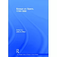Essays on Opera, 1750-1800