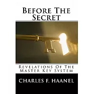Before the Secret: Revelations of the Master Key System