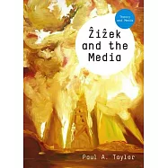 Zizek and the Media