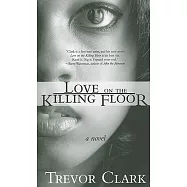 Love on the Killing Floor