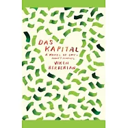 Das Kapital: A Novel of Love and Money Markets