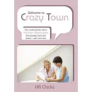 Welcome to Crazy Town