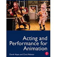 Acting and Performance for Animation