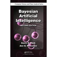 Bayesian Artificial Intelligence, Second Edition