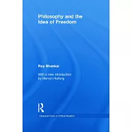 Philosophy and the Idea of Freedom