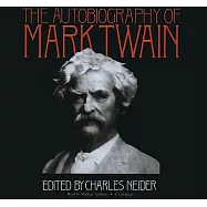 The Autobiography of Mark Twain: Library Edition