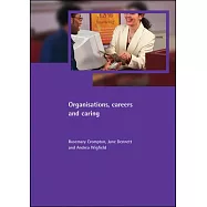 Organisations Careers and Caring