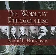 The Worldly Philosophers: The Lives, Times, and Ideas of the Great Economic Thinkers, Library Edition