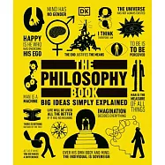 The Philosophy Book: Big Ideas Simply Explained