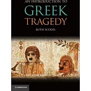 An Introduction to Greek Tragedy