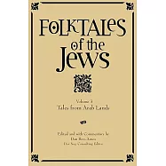 Folktales of the Jews: Tales from Arab Lands