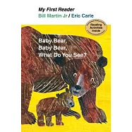 Baby Bear, Bear Bear, What Do You See?