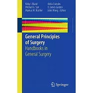 General Principles of Surgery: Handbooks in General Surgery