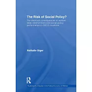 The Risk of Social Policy?: The Electoral Consequences of Welfare State Retrenchment and Social Policy Performance in OECD Count