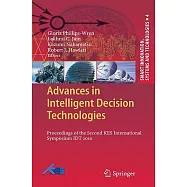 Advances in Intelligent Decision Technologies: Proceedings of the Second Kes International Symposium Idt 2010