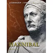 Hannibal: Leadership, Strategy, Conflict