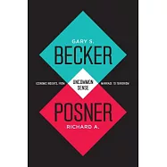 Uncommon Sense: Economic Insights, from Marriage to Terrorism