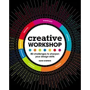 Creative Workshop: 80 Challenges to Sharpen Your Design Skills