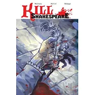 Kill Shakespeare 1: A Sea of Troubles