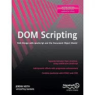 DOM Scripting: Web Design with JavaScript and the Document Object Model