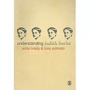 Understanding Judith Butler
