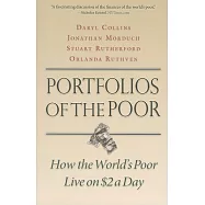 Portfolios of the Poor: How the World’s Poor Live on $2 a Day