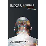 Computational Modeling in Cognition: Principles and Practice
