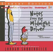 Notes from the Midnight Driver: Library Edition