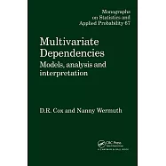 Multivariate Dependencies: Models, Analysis and Interpretation