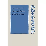 Law and Order in Sung China