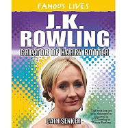 J. K. Rowling: Creator of Harry Potter