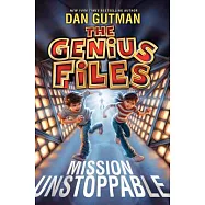 The Genius Files: Mission Unstoppable