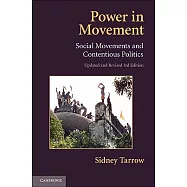 Power in Movement: Social Movements and Contentious Politics