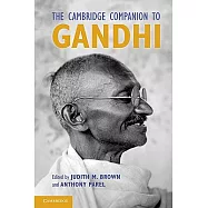 The Cambridge Companion to Gandhi