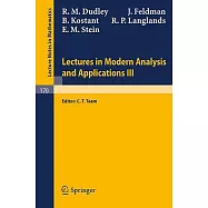 Lectures in Modern Analysis and Applications III