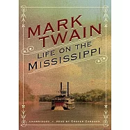 Life on the Mississippi: Library Edition