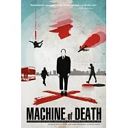 Machine of Death: A Collection of Stories About People Who Know How They Will Die