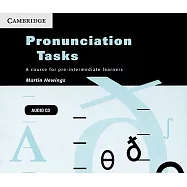 Pronunciation Tasks: A Course for Pre-Intermediate Learners