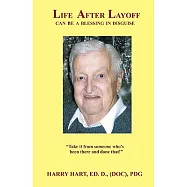 Life After Layoff Can Be a Blessing in Disguise: Take It from Someone Who&rsquo;s Been There and Done That