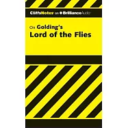CliffsNotes on Golding&rsquo;s Lord of the Flies