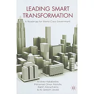 Leading Smart Transformation: A Roadmap for World Class Government