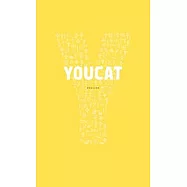Youcat: Youth Catechism of the Catholic Church