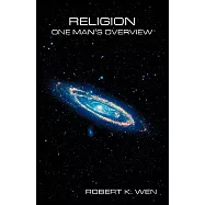 Religion-One Man&rsquo;s Overview