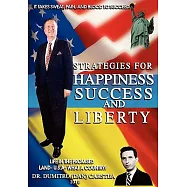 Strategies for Happiness, Success, and Liberty: Life in the Promised Land-u. S. A.-what a Country!
